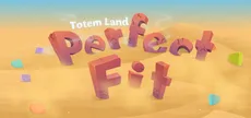 Perfect Fit - Totemland