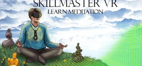 Skill Master VR -- Learn Meditation