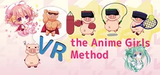 VR the Anime Girls Method / 全豚に告ぐ！これで痩せなきゃお前は終わりだ！