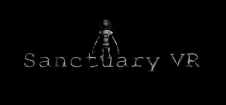 Sanctuary VR (Also contains non-VR version)