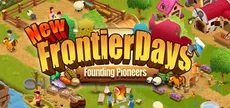 New Frontier Days ~Founding Pioneers~
