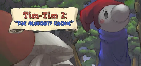 Tim-Tim 2: "The Almighty Gnome"