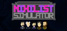 Nihilist Simulator
