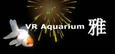 VR Aquarium -雅-