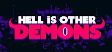 Hell is Other Demons
