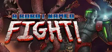 A Robot Named Fight!