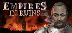 Empires in Ruins - На развалинах империй