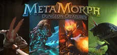 MetaMorph: Dungeon Creatures