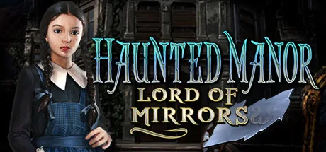 Haunted Manor: Lord of Mirrors Collector's Edition