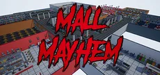 Mall Mayhem