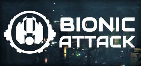 Bionic Attack