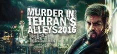 Murder In Tehran's Alleys 2016