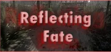 Reflecting Fate