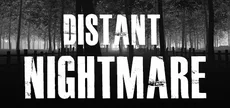 Distant Nightmare - Virtual reality