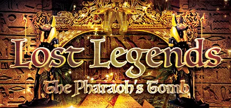 Lost Legends: The Pharaoh's Tomb