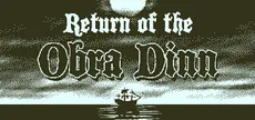 Return of the Obra Dinn