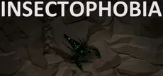 Insectophobia : Episode 1