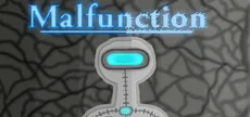 Malfunction