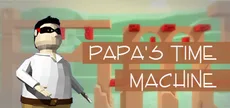 PAPA'S TIME MACHINE