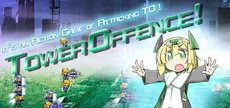 Tower Offence! たわーおふぇんす！
