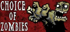 Choice of Zombies