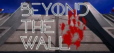 Beyond the Wall