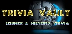 Trivia Vault: Science & History Trivia