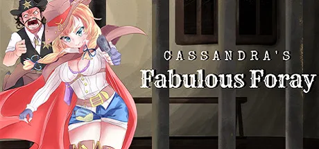 Cassandra's Fabulous Foray