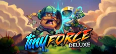 Tiny Force Deluxe