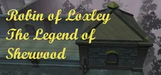 Robin of Loxley the Legend of Sherwood