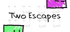 Two Escapes