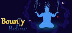 Bounty Below