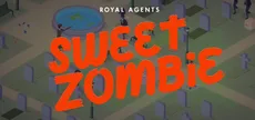 Royal Agents: Sweet Zombie