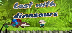 Lost with Dinosaurs