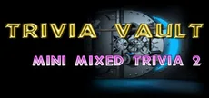 Trivia Vault: Mini Mixed Trivia 2