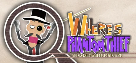 WHERE'S PHANTOM THIEF
