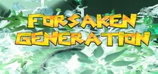 Forsaken Generation