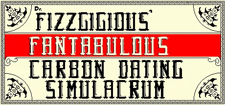 Dr. Fizzgigious' Fantabulous Carbon Dating Simulacrum