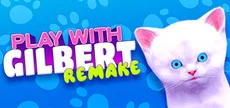 Play With Gilbert - Remake