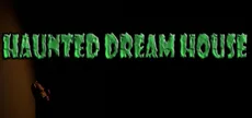 Haunted Dream House