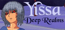Yissa Deep Realms