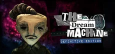 The Dream Machine - The Definitive Edition