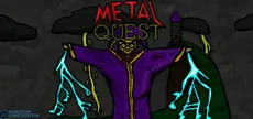 Metal Quest