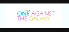 One Against The Galaxy