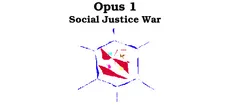 Opus 1 - Social Justice War
