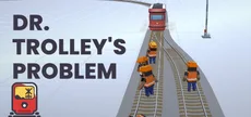 Dr. Trolley's Problem