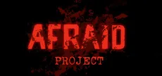 Afraid Project