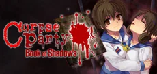 Corpse Party: Book of Shadows