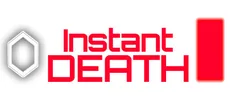 Instant Death