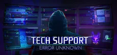Tech Support: Error Unknown